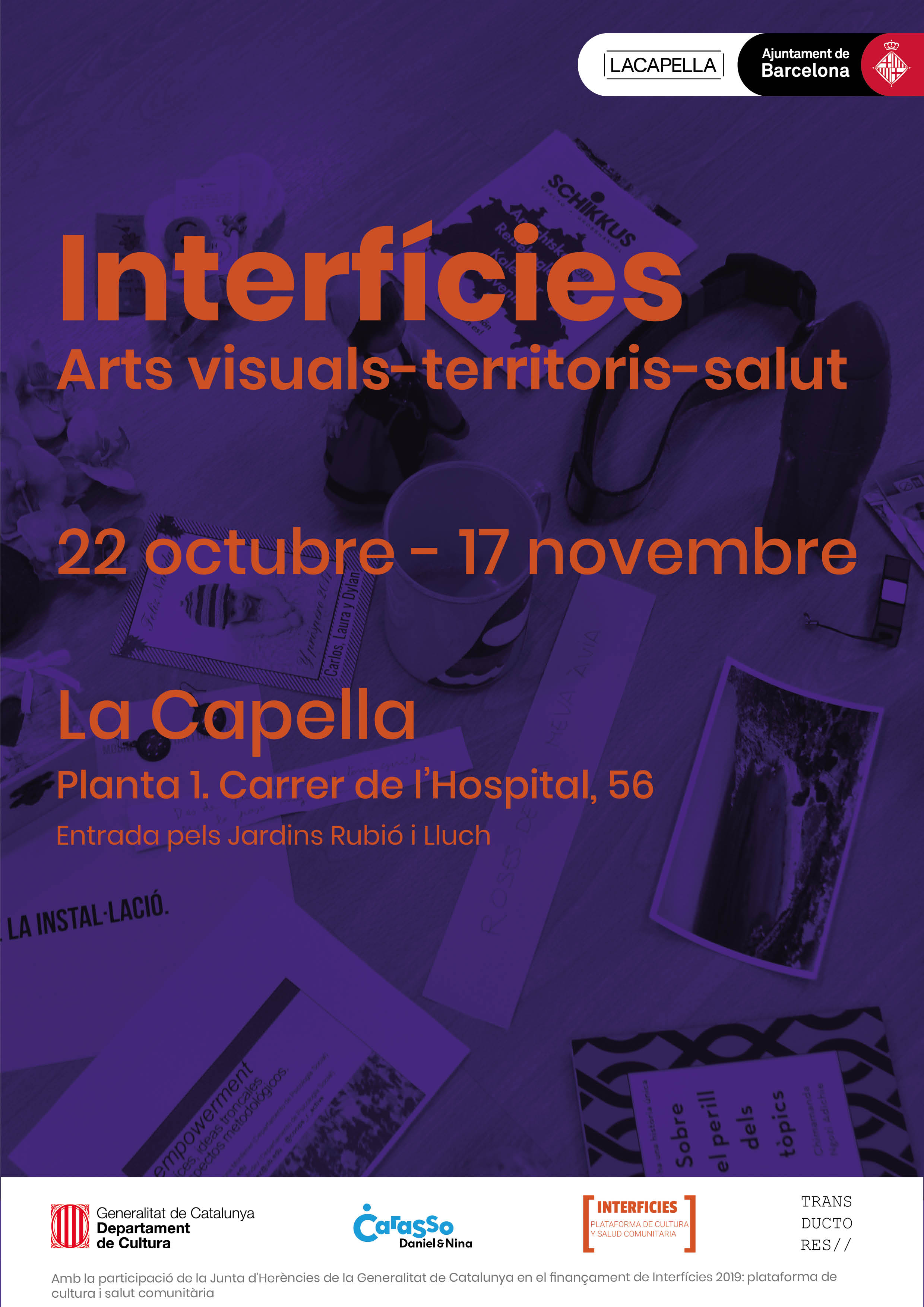 INTERFÍCIES: Arts visuals – territoris – salut. Mostra La Capella (22 oct. – 17 nov.)